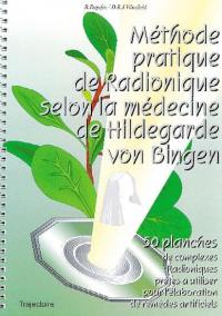 Méthode pratique de radionique homéopathique