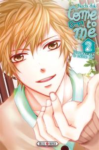 Come to me : romance sous le même toit. Vol. 2