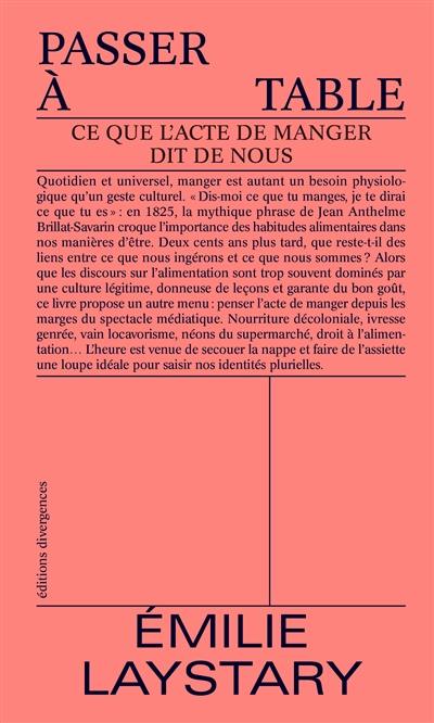 Passer à table : ce que l'acte de manger dit de nous