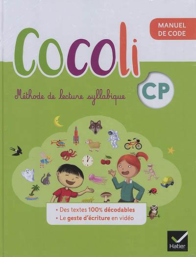 Cocoli lecture CP : manuel de compréhension, manuel de code Cocoli lecture CP : manuel de compréhension, manuel de code