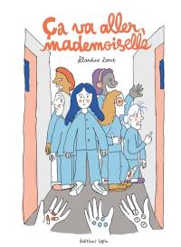 Ca va aller, mademoiselle