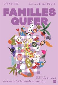 Familles queer : parentalités mode d'emploi