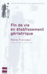 Fin de vie en établissement gériatrique