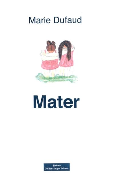 Mater Mater
