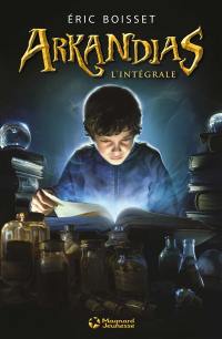 Arkandias : l'intégrale