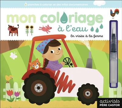 En visite à la ferme : 6 planches à colorier et des infos documentaires