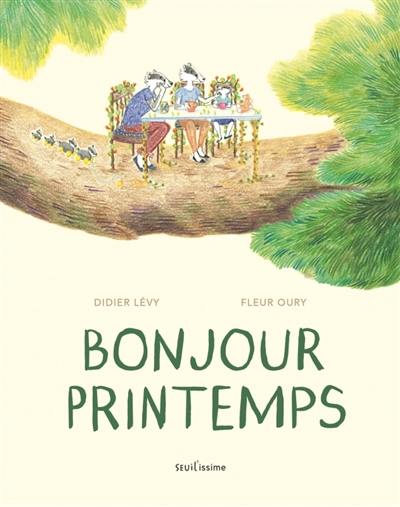 Bonjour printemps Bonjour printemps