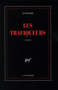 Les trafiqueurs