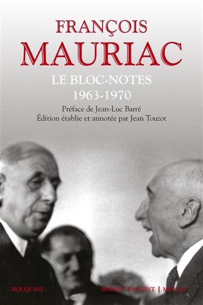 Le bloc-notes. Vol. 2. 1963-1970 Le bloc-notes. Vol. 2. 1963-1970