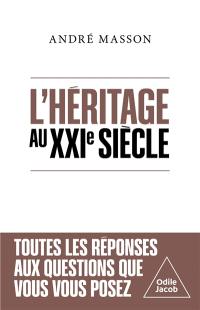 L'héritage au XXIe siècle