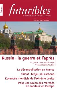 Futuribles 471, mars-avril 2026. Russie : la guerre et l'après : la décentralisation en France