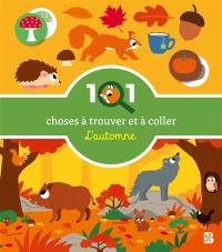 101 choses à trouver et à coller : L'automne