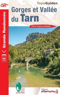 Gorges et vallée du Tarn : GR 736 : plus de 15 jours de randonnée