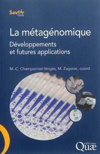 La métagénomique : développements et futures applications