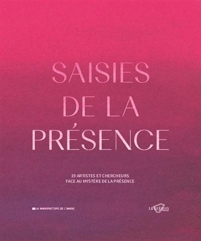 Saisies de la présence : exposition, Paray-le-Monial, Musée du Hiéron, du 11 juillet 2026 au 3 janvier 2027