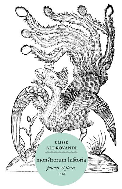 Monstrorum historia : faunes & flores : 1642