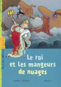 Le roi et les mangeurs de nuages