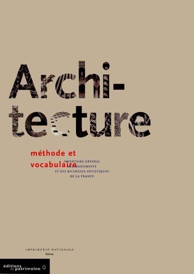 Architecture : vocabulaire typologique Architecture : vocabulaire typologique