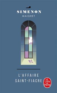 L'affaire Saint-Fiacre : Maigret