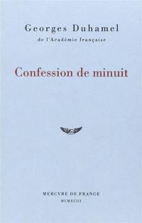 Vie et aventures de Salavin. Vol. 1. Confession de minuit