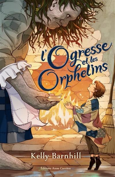 L'ogresse et les orphelins L'ogresse et les orphelins