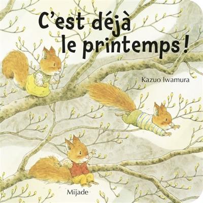 C'est déjà le printemps !