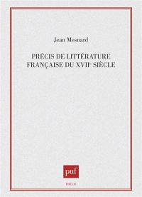 Précis de littérature française du XVIIe siècle