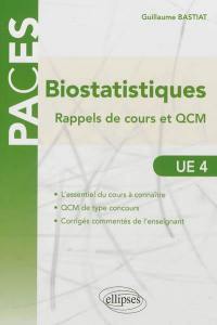Biostatistiques, UE 4 : rappels de cours et QCM