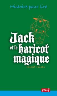 Jack et le haricot magique Jack et le haricot magique