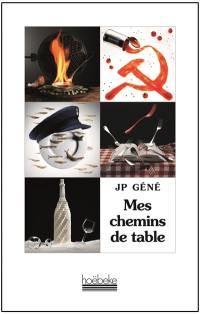 Mes chemins de table