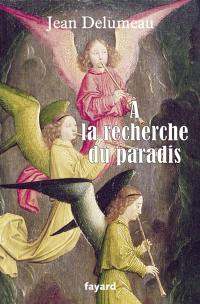 A la recherche du paradis