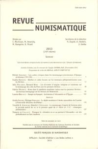 Revue numismatique, n° 170. Les panthéons civiques dans les monnayages provinciaux de l'époque sévérienne : journée d'études, avec le concours de l'équipe Anhima, BNF, 26 novembre 2011 : programme de recherche MONetA, ANR 07-CORP-027-02