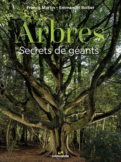 Arbres : secrets de géants