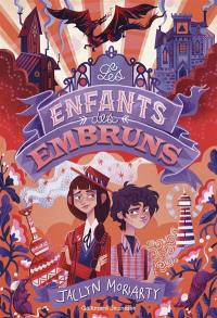 Les enfants des embruns : les aventures de Brontë Bravecoeur