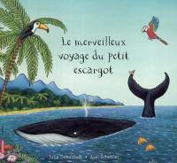 Le merveilleux voyage de l'escargot