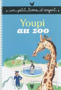 Youpi au zoo