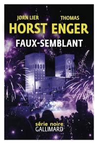 La nuit des faux-semblants