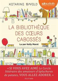 La bibliothèque des coeurs cabossés