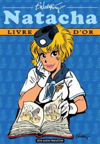 Natacha : livre d'or Natacha : livre d'or