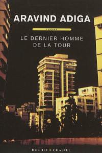 Le dernier homme de la tour