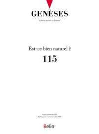 Genèses, n° 115. Est-ce bien naturel ?