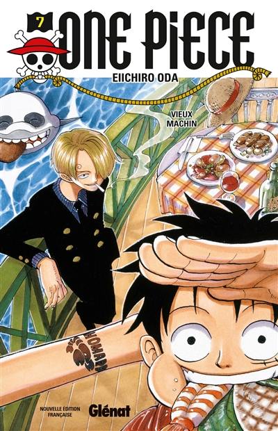 One Piece : édition originale. Vol. 7. Vieux machin One Piece : édition originale. Vol. 7. Vieux machin
