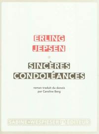 Sincères condoléances
