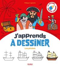 J'apprends à dessiner les pirates