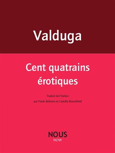 Cent quatrains érotiques Cent quatrains érotiques