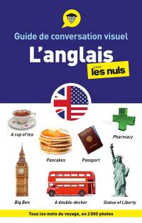 Guide de conversation visuel l'anglais pour les nuls : tous les mots du voyage, en 2.000 photos