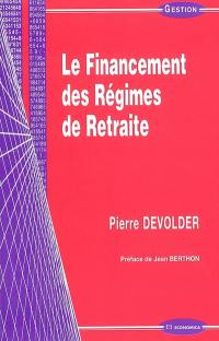 Le financement des régimes de retraite