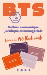 Culture économique, juridique et managériale, BTS 1re et 2e années : révisez en 140 flashcards