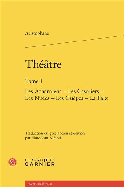 Théâtre. Vol. 1