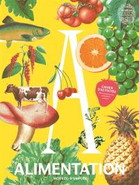 Alimentation mode(s) d'emploi : cahier d'activités